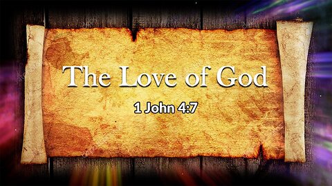 The Love of God