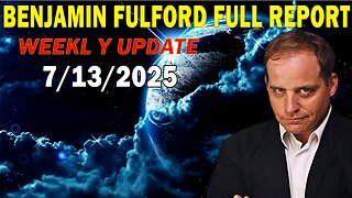 Benjamin Fulford Full Report Update July 13, 2025 - Benjamin Fulford