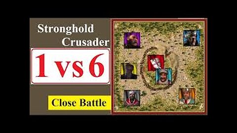 stronghold crusader 1 vs 6