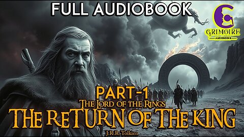 The Final Battle Begins: The Return of the King Audiobook (Part 1) | J.R.R. Tolkien