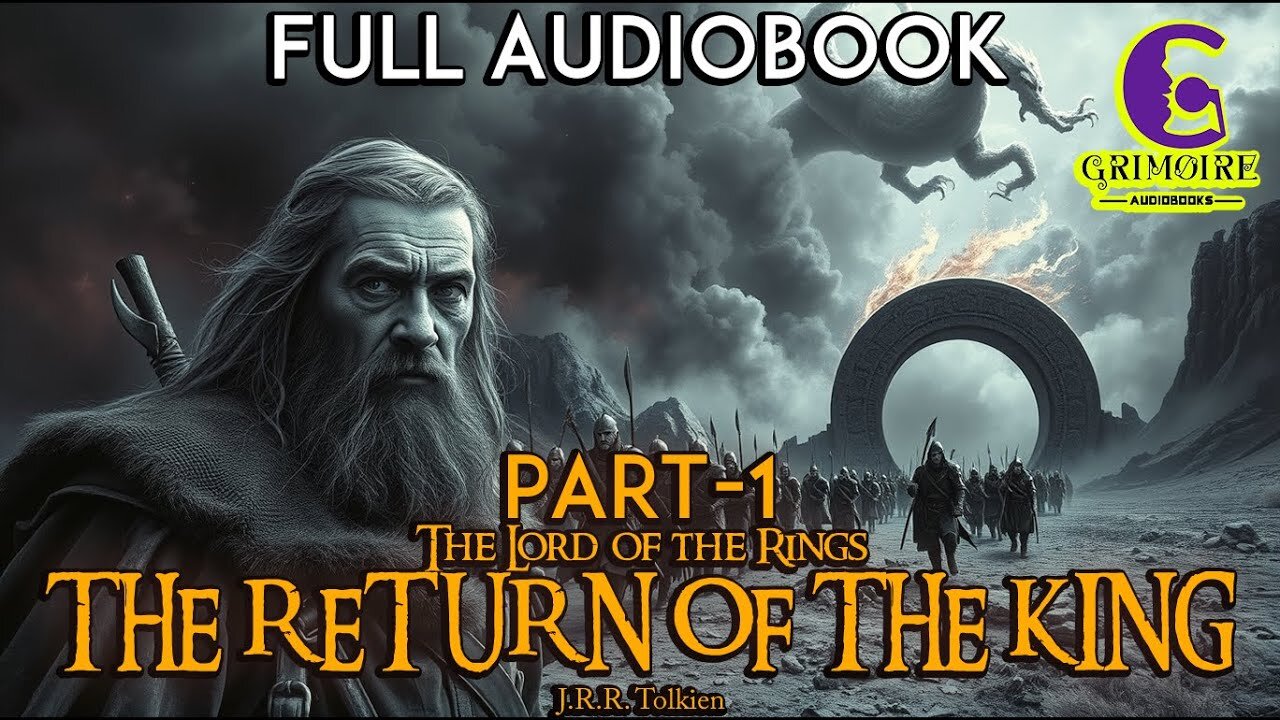 The Final Battle Begins: The Return of the King Audiobook (Part 1) | J.R.R. Tolkien