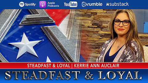 Allen West | Steadfast & Loyal | Update on Lexington's 250th Anniversary with Kerrie Ann Auclair