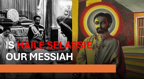 IS/WAS HAILE SELASSIE OUR MESSIAH? THE SECONDING COMING #rastafari #jamaica #faith #bible