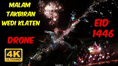 Excitement at night with Takbir - Eid Fitri - #Wedi #Klaten #indonesia End of Ramadhan 1446 - DRONE