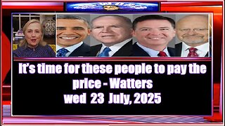 It’s time for these people to pay the price - Watters