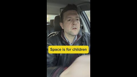 Space is for children