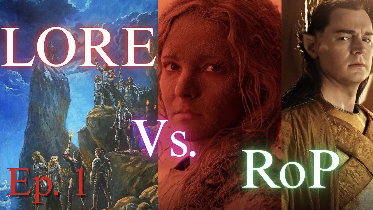 Lore Vs Story in Rings of Power | Everything is WRONG & Confusing!