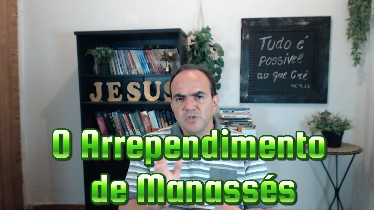 O Arrependimento de Manassés