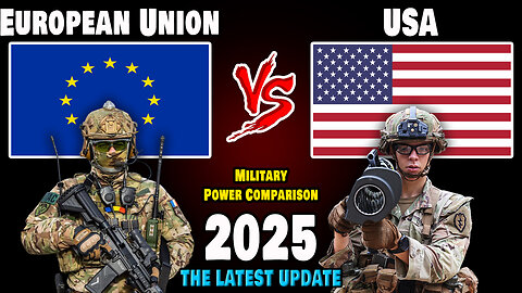 European Union vs USA Military Power Comparison 2025 | USA vs European Union Military Power 2025