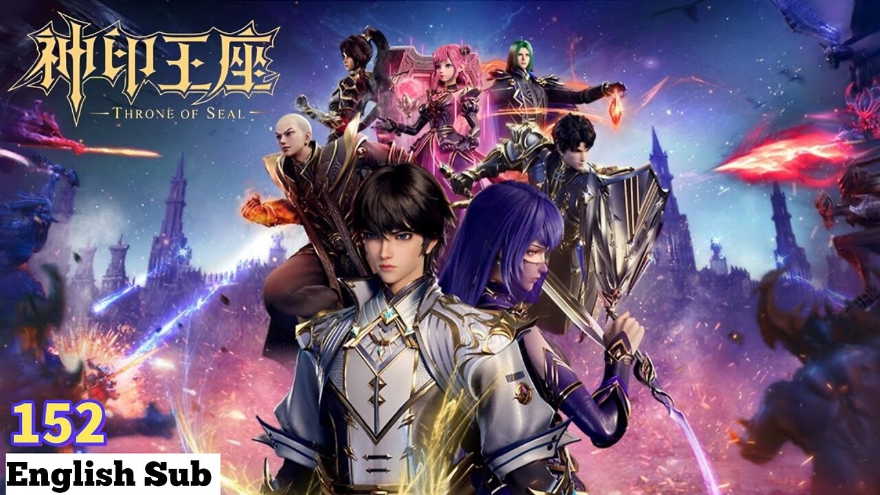 Throne of Seal Chapter 152 English Subtitles
