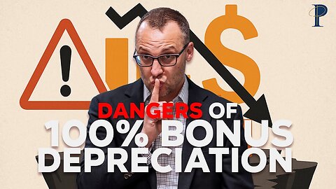 Dangers of 100% Bonus Depreciation Mark Perlberg
