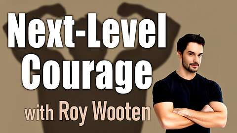 Next-Level Courage - Roy Wooten on LIFE Today Live