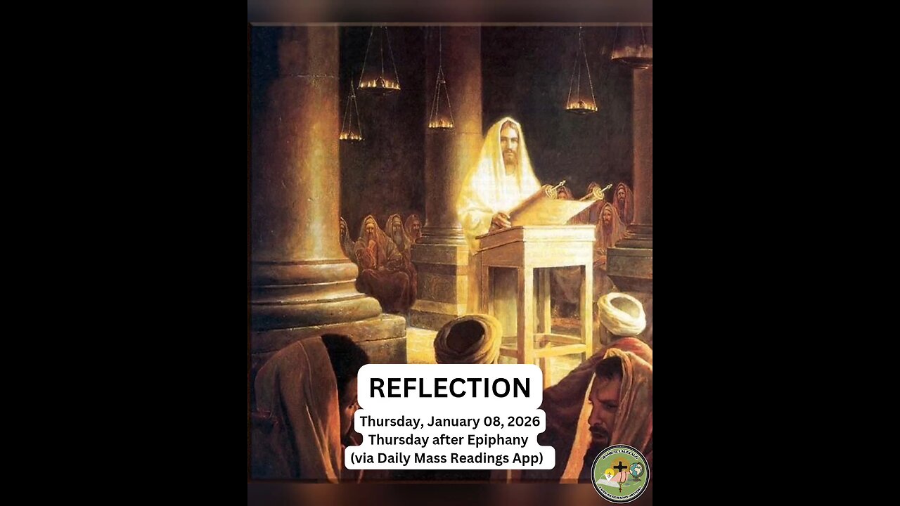 (Reflection) Thursday, January 08, Thursday after Epiphany #faith #reflection #epiphany2026