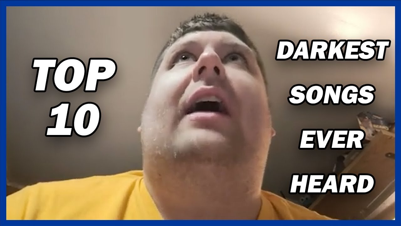 Top Ten Darkest Songs I Ever Heard
