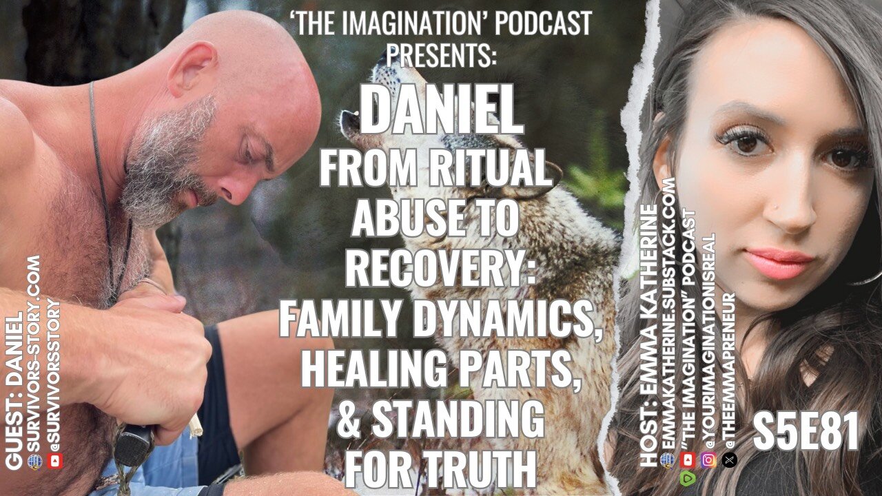 S5E81 | Daniel - From Ritual Abuse to Recovery: Family Dynamics, Healing Parts, & Standing for Truth
