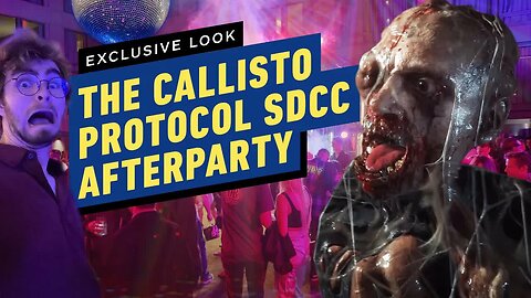 Exclusive Look at The Callisto Protocol SDCC Afterparty _ Comic Con 2022