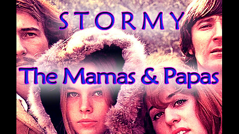 The Mamas and The Papas - Stormy - Karaoke