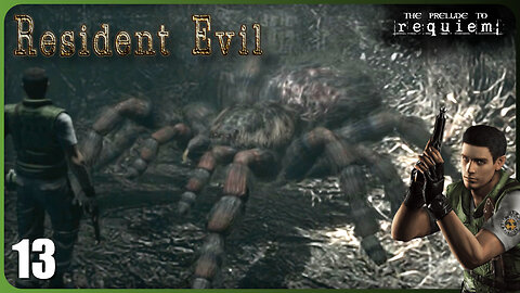 That is a Big Spider! | The Prelude to Requiem | Resident Evil Remake [Part 13]