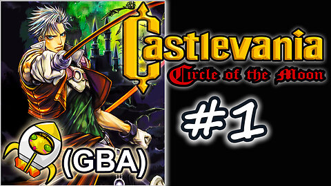 Castlevania Circle of the Moon Parte #1