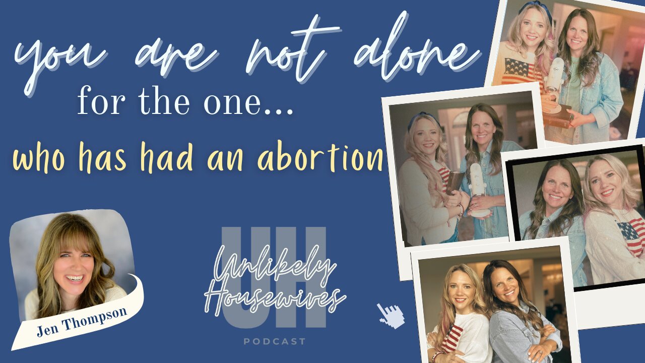For The One...Who Has Had an Abortion