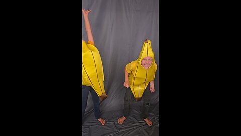 I'm a banana?