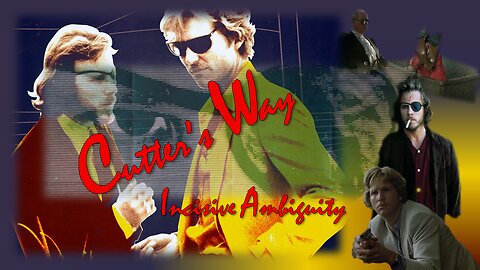 Cutter's Way - Incisive Ambiguity