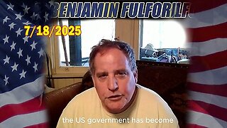 Benjamin Fulford Full Report Update July 18, 2025 - Benjamin Fulford Q&A Video