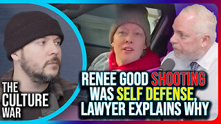 Renee Good Shooting Was SELF DEFENSE, Lawyer Explains Why