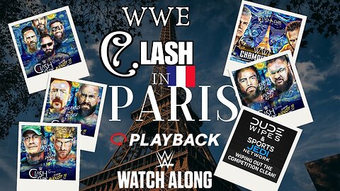 LIVE WWE Clash in Paris 2025 Watch Along Sports Jedi Network x Dude Wipes Fan Reactions & Chat!