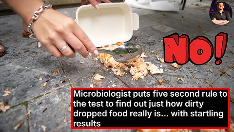 The Five Second Rule Put to the Test By This Microbiologist and the Results are SHOCKING!