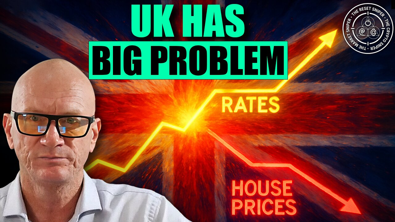 Incoming UK Debt Crisis EXPLODES: Rates SOAR, House Prices PLUNGE!