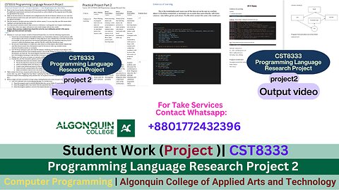 Student Work (Project)| 24F_CST8333 _450 Programming Language Research– Project 2 Work video