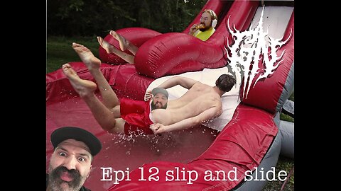 Episode 12: Slip and Slide
