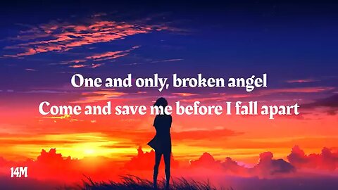 Broken Angel - Arash ft. Helena (Lyrics