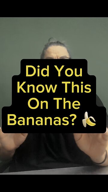 Did You Know About This On Bananas? 🍌