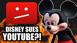 Disney Just SUED YouTube...