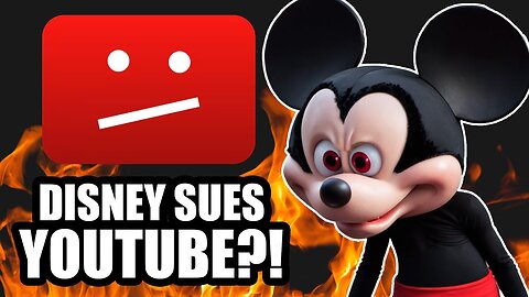 Disney Just SUED YouTube...