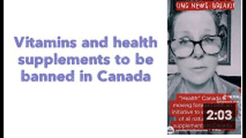 "Canada to Ban Vitamins and Health Supplements"