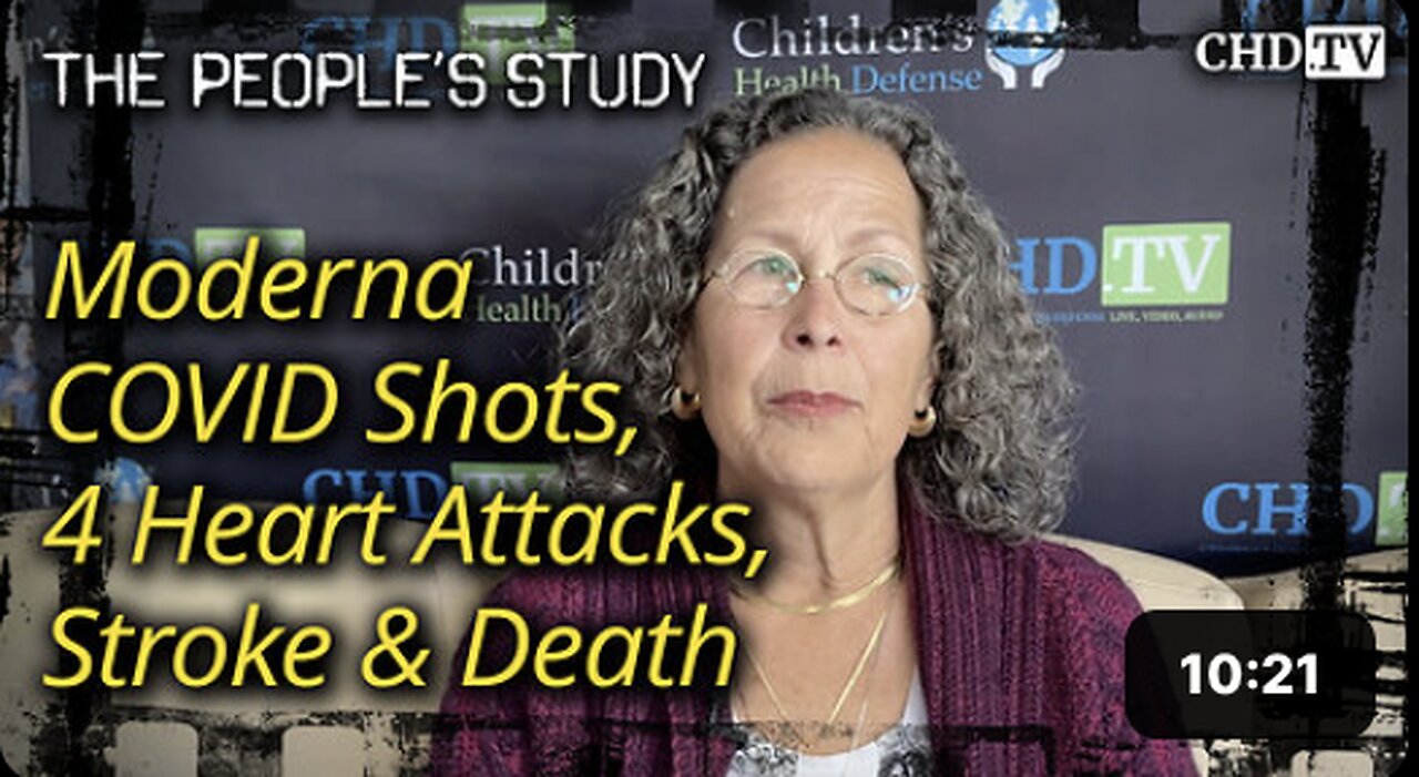 Moderna COVID Shots, 4 Heart Attacks, Stroke & Death