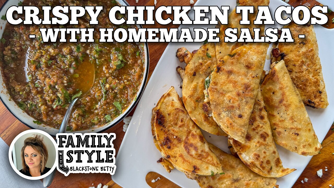 Crispy Chicken Tacos with Salsa on the Blackstone Griddle