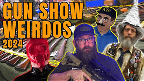 Gun Show Weirdos