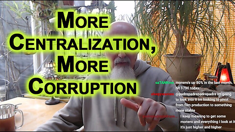 More Centralization of Power, Easier It Is To Corrupt, Becomes a Bloated Bureaucratic Nightmare