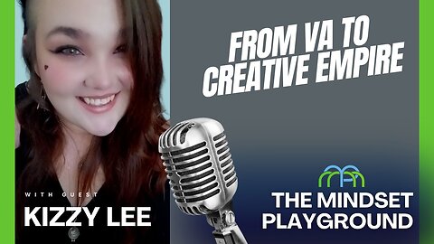 From VA to Creative Empire | Kizzy Lee