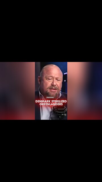 Alex Jones: Denmark Sterilized Greenlanders - 1/20/26