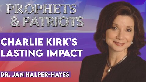 Dr. Jan Halper-Hayes: Charlie Kirk's Lasting Impact | Sep 11 2025