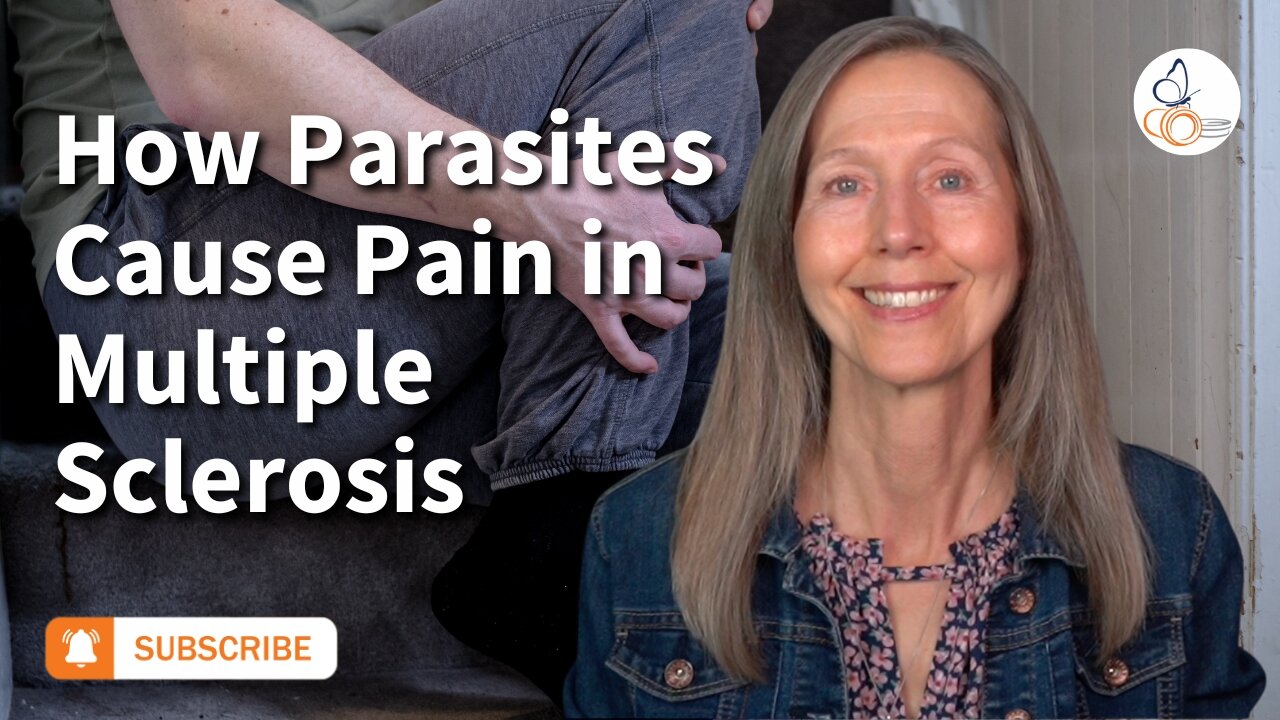 How Parasites Cause Pain in Multiple Sclerosis | Pam Bartha