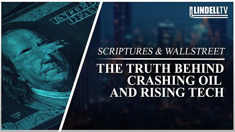 THE TRUTH BEHIND CRASHING OIL AND RISING TECH