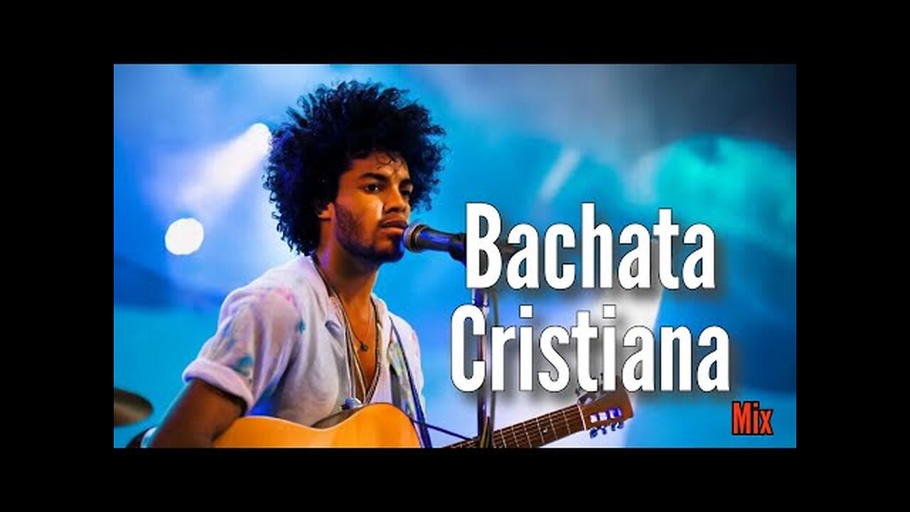 Bachata Cristiana - Mix Vol. 33 - La Mejor Exitos Alabanza Musica Cristiana.