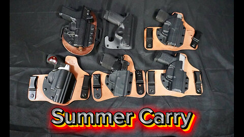 Top 5 Summer Carry