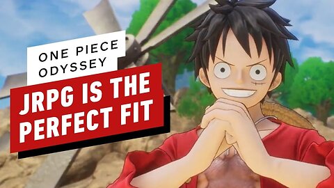 One Piece Odyssey - Why JRPG Is The Perfect Fit _ gamescom 2022